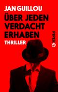 Über jeden Verdacht erhaben von Jan Guillou | Ebook
