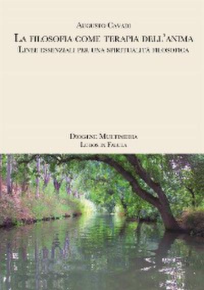 La filosofia come terapia dell’anima