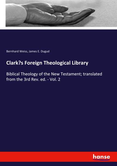 Clark’s Foreign Theological Library