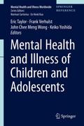 Mental Health and Illness of Children and Adolescents