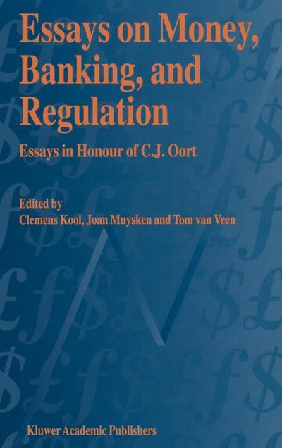 Essays on Money, Banking, and Regulation
