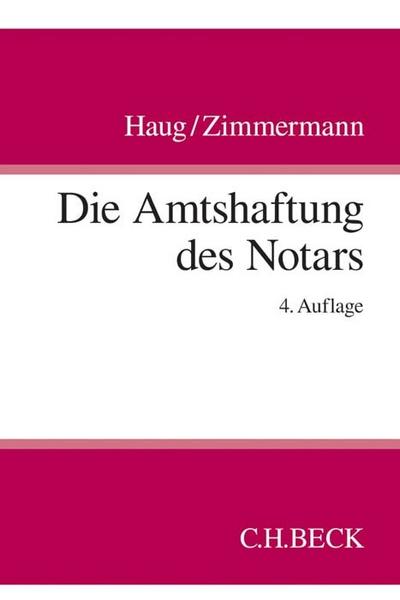 Die Amtshaftung des Notars