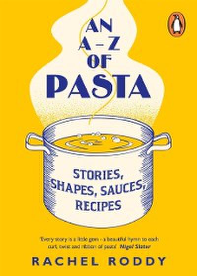 A-Z of Pasta