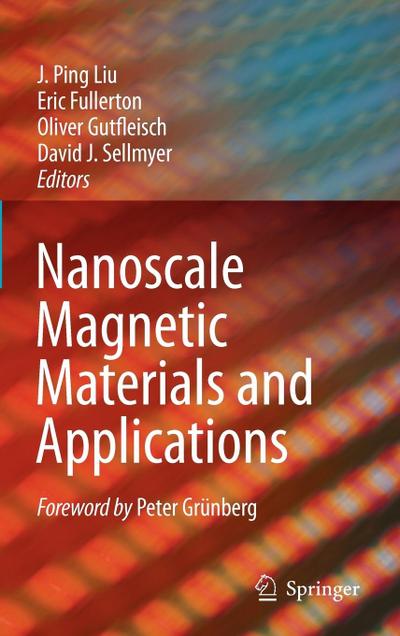 Nanoscale Magnetic Materials and Applications
