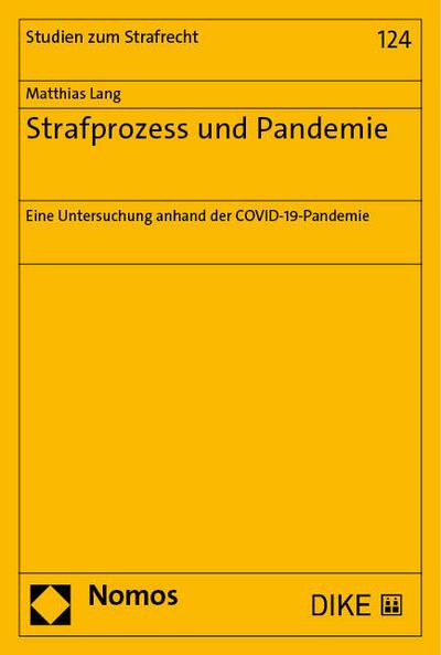 Strafprozess und Pandemie