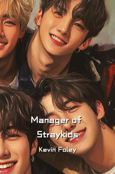 Manager of Straykids