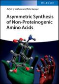 Asymmetric Synthesis of Non-Proteinogenic Amino Acids
