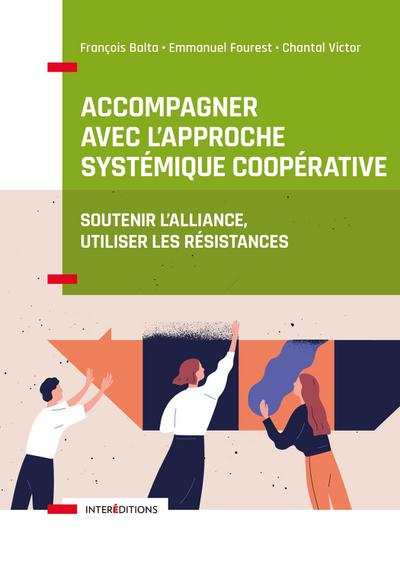 Accompagner avec l’approche systémique coopérative