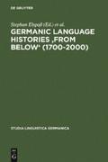 Germanic Language Histories ’from Below’ (1700-2000)