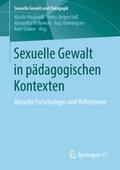 Sexuelle Gewalt in pädagogischen Kontexten