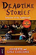 Deadtime Stories: Invasion of the Appleheads