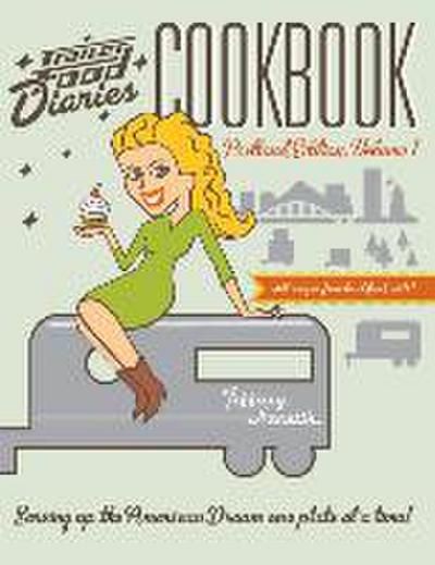 Trailer Food Diaries Cookbook: