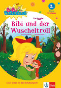 Bibi Blocksberg - Bibi und der Wuscheltroll: 2. Klasse, Erstleser