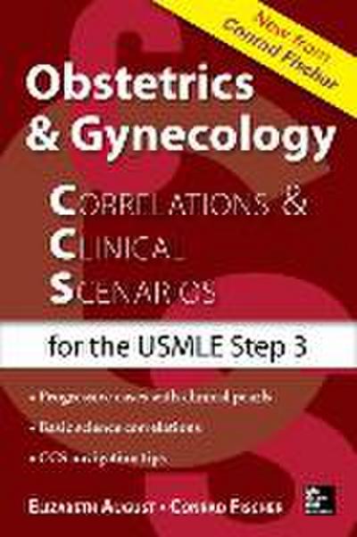 Obstetrics & Gynecology Correlations and Clinical Scenarios