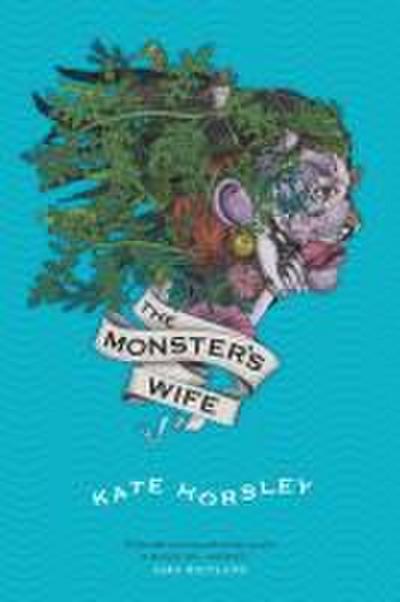 The Monster’s Wife