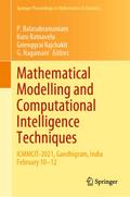 Mathematical Modelling and Computational Intelligence Techniques