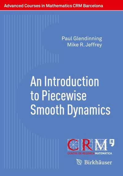 An Introduction to Piecewise Smooth Dynamics