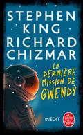 La Dernière Mission de Gwendy