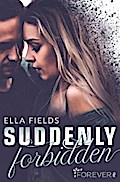 Suddenly Forbidden