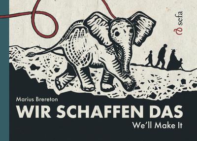 Wir schaffen das - We’ll Make It