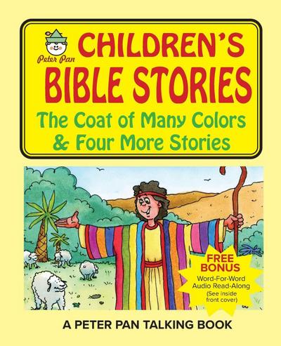 Peter Pan Bible Stories-The Coat of Many Colors and Four More Stories