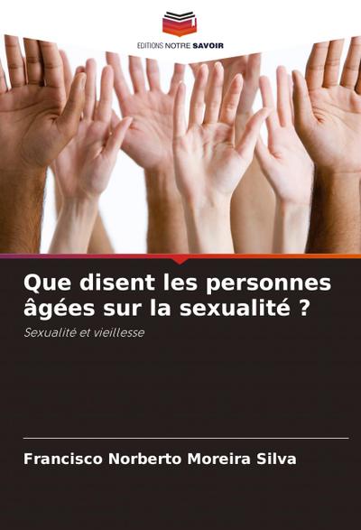 Que disent les personnes âgées sur la sexualité ?