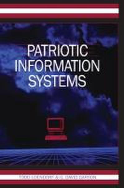 Patriotic Information Systems