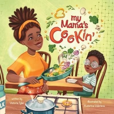 My Mama’s Cookin’