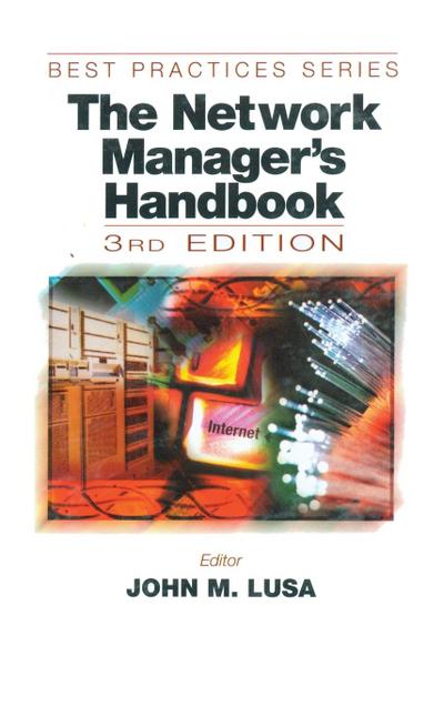 The Network Manager’s Handbook, Third Edition