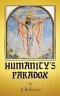 Humanity’s Paradox