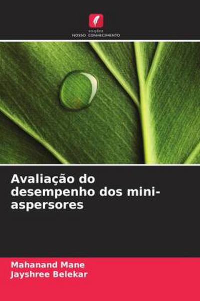 Avaliação do desempenho dos mini-aspersores