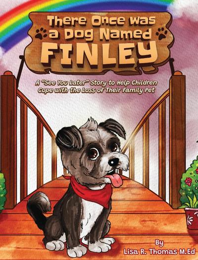 There Once Was a Dog Named Finley