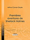 Premières aventures de Sherlock Holmes