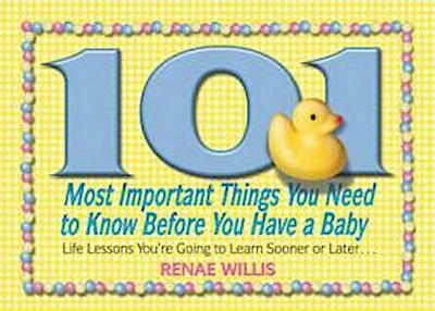101 Most Important Things You Need to Know Before