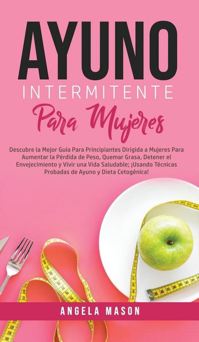 Ayuno Intermitente Para Mujeres