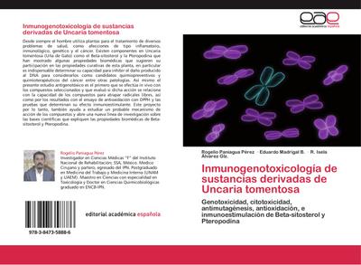 Inmunogenotoxicología de sustancias derivadas de Uncaria tomentosa