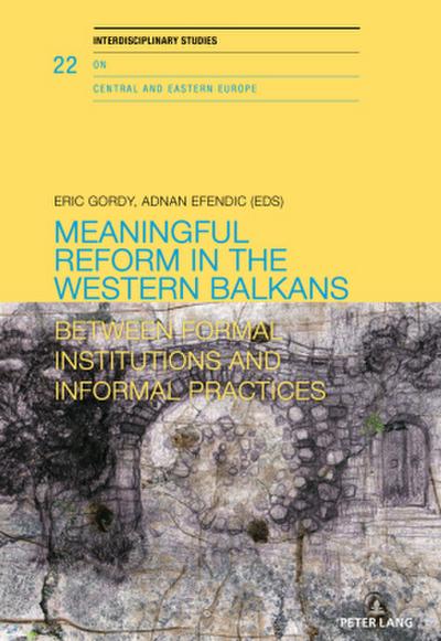 Meaningful reform in the Western Balkans