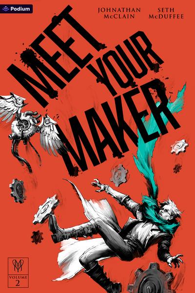 Meet Your Maker Volume 2