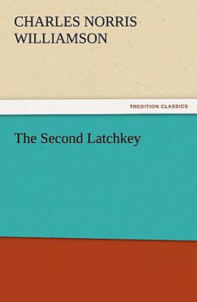 The Second Latchkey