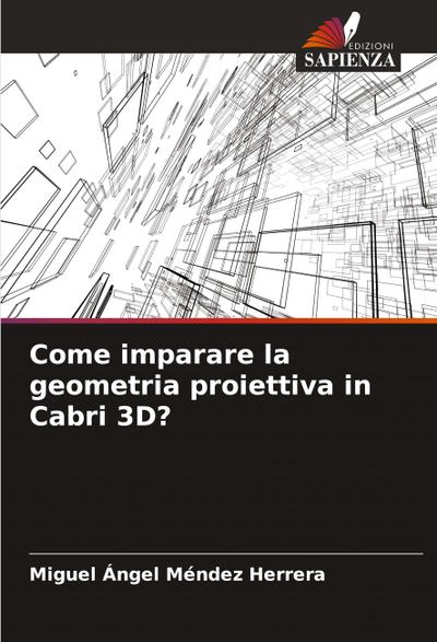 Come imparare la geometria proiettiva in Cabri 3D?