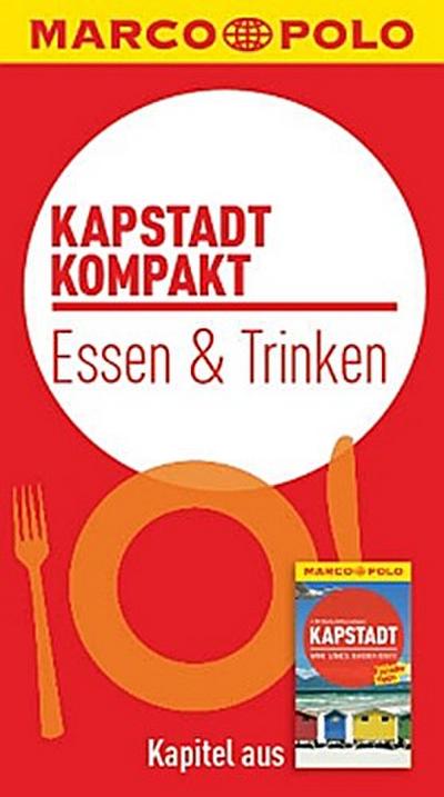 MARCO POLO kompakt Reiseführer Kapstadt - Essen & Trinken