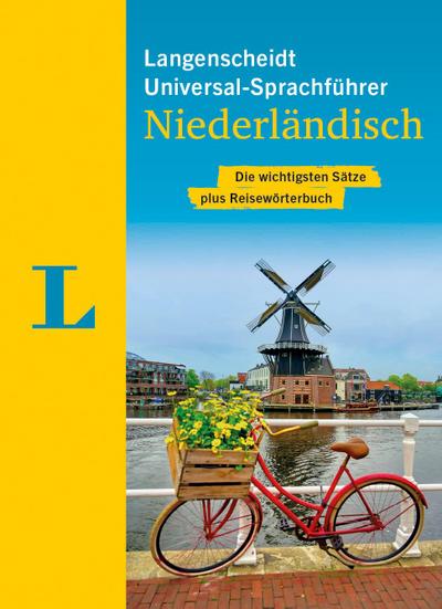 Langenscheidt Universal-Sprachführer Niederländisch: Die wichtigsten Sätze plus Reisewörterbuch