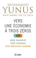 Vers une économie à trois zéros