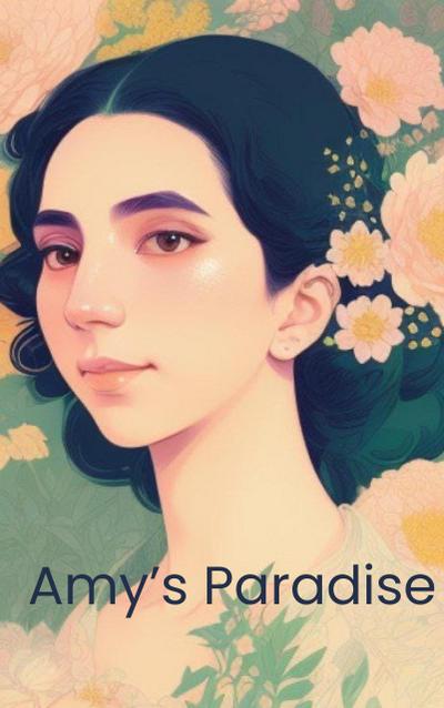 Amy’s Paradise