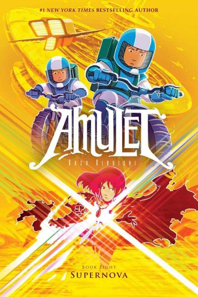 Supernova: A Graphic Novel (Amulet #8)