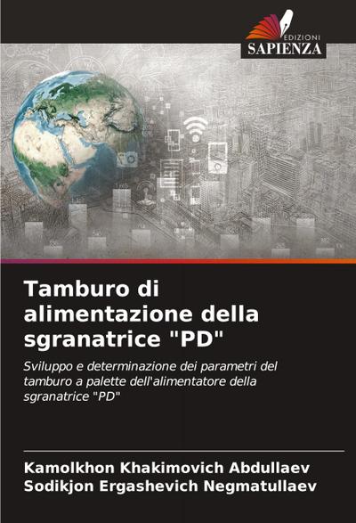 Tamburo di alimentazione della sgranatrice "PD"