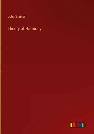 Theory of Harmony