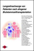 Langzeitnachsorge von Patienten nach allogener Blutstammzelltransplantation