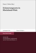 Erinnerungsorte in Rheinland-Pfalz