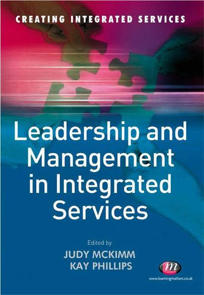 Leadership and Management in Integrated Services